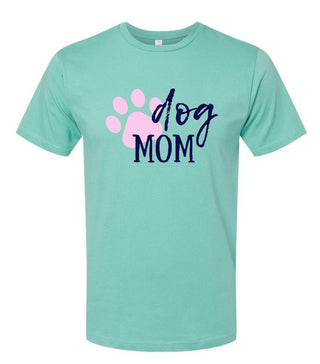 Dog Mom Tee - Just Believe Boutique