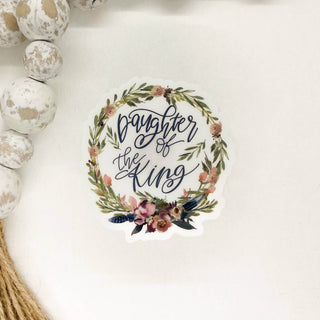 Daughter Of The King Floral, Clear Vinyl, Sticker, 3x3 in - Just Believe Boutique