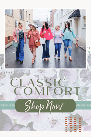 Classic Comfort Shop Now