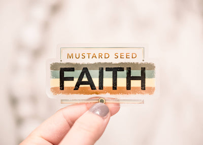 Mustard Seed Faith Clear, Vinyl Sticker, 3x3 in.